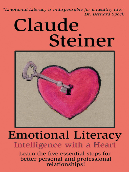 Title details for Emotional Literacy by Claude Steiner - Available